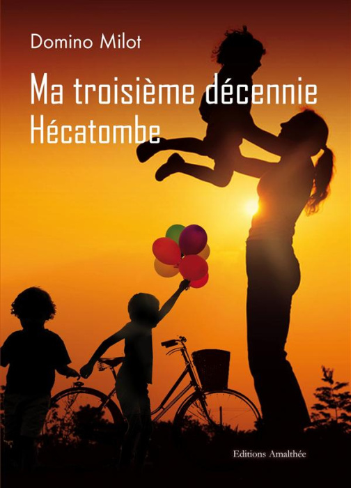 Emprunter Ma troisième décennie. Hécatombe livre
