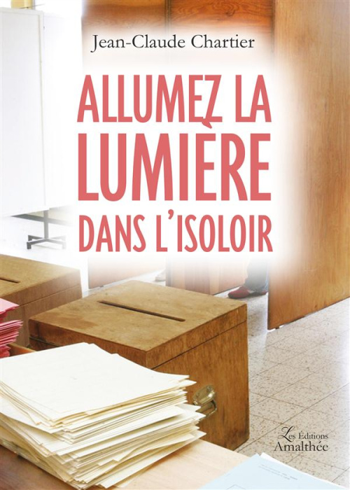 Emprunter Allumez la lumière dans l'isoloir livre