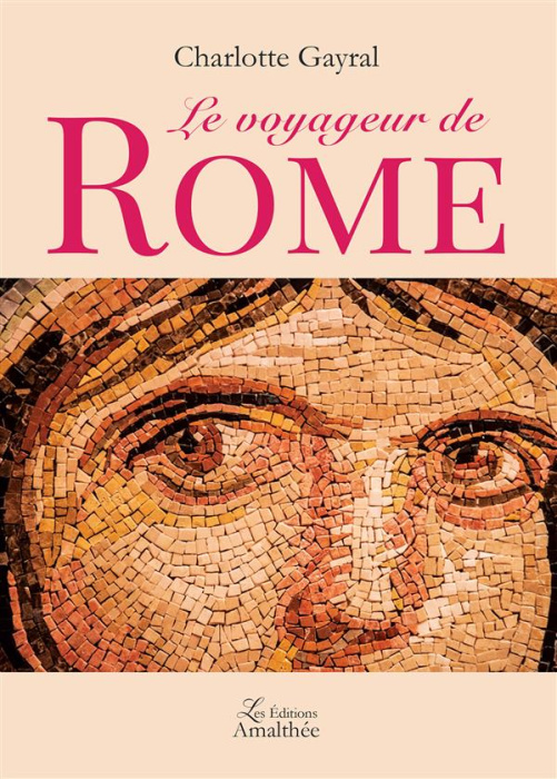Emprunter Le voyageur de Rome livre
