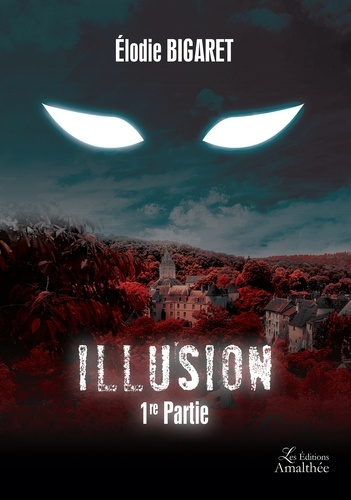 Emprunter Illusion 1re partie livre