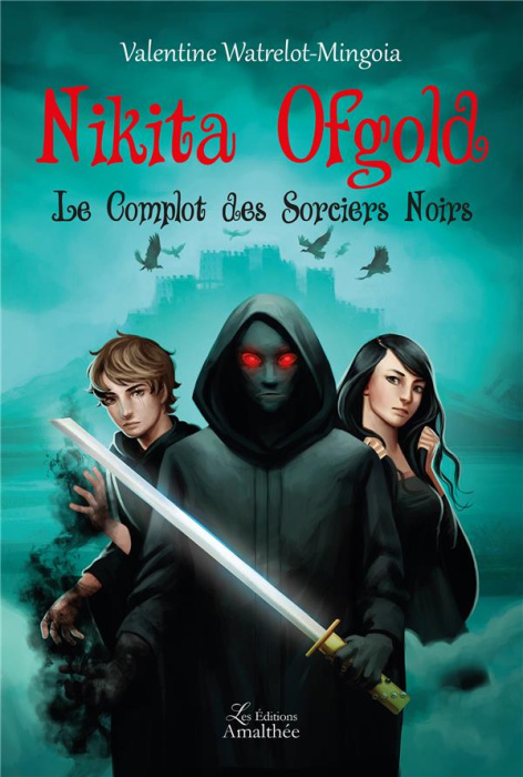Emprunter Nikita Ofgold Tome 2 : Le complot des sorciers noirs livre