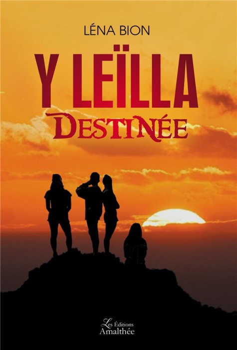 Emprunter Y Leïlla. Destinée livre