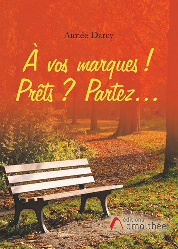 Emprunter À vos marques ! Prêts ? Partez... livre