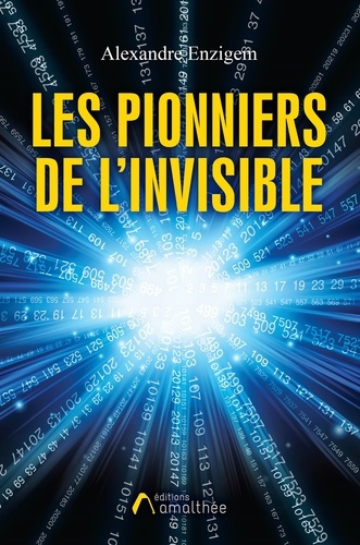Emprunter Les pionniers de l'invisible livre