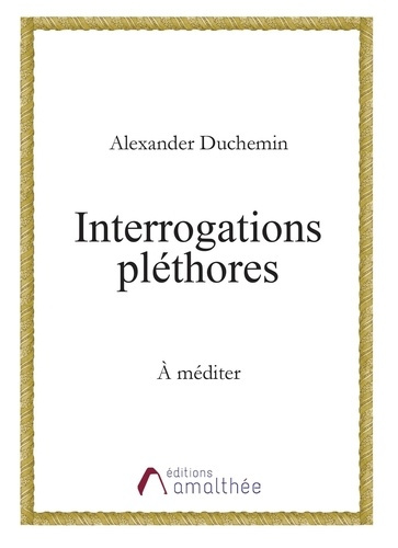 Emprunter Interrogations pléthores livre