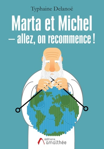 Emprunter Marta et Michel. Allez, on recommence ! livre