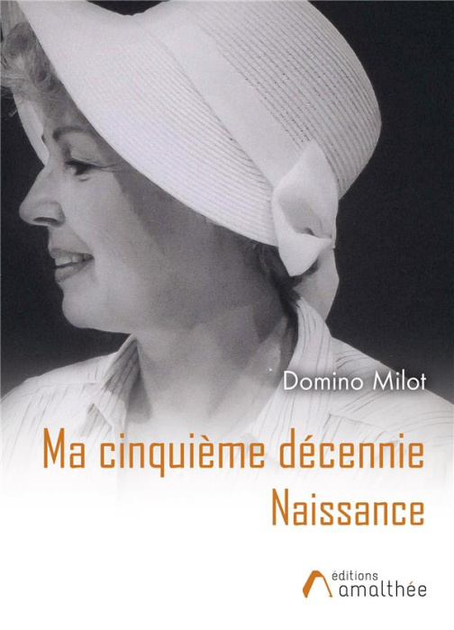 Emprunter Ma cinquième décennie. Naissance livre