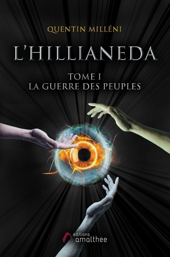 Emprunter L'Hillianeda. Tome I, La guerre des peuples livre