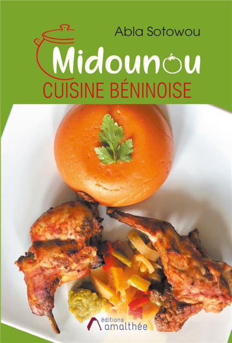 Emprunter Midounou Cuisine Béninoise livre
