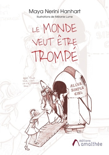 Emprunter Le monde veut être trompé livre