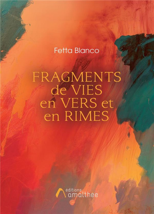 Emprunter Fragments de vies en vers et en rimes livre