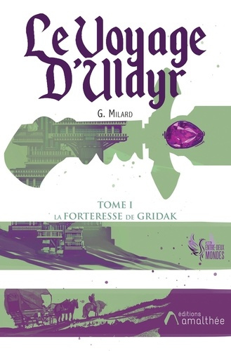 Emprunter Le voyage d'Uldyr. Tome 1 livre