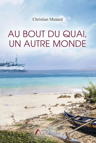 Emprunter Au bout du quai, un autre monde livre
