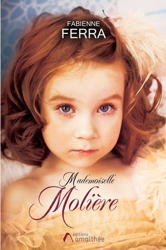 Emprunter Mademoiselle Molière livre