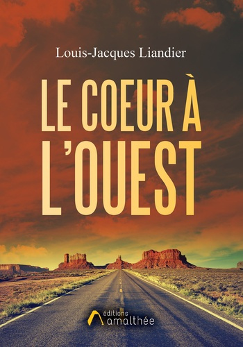 Emprunter Le coeur à l'ouest livre