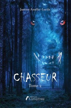 Emprunter Chasseur. Tome 2 livre