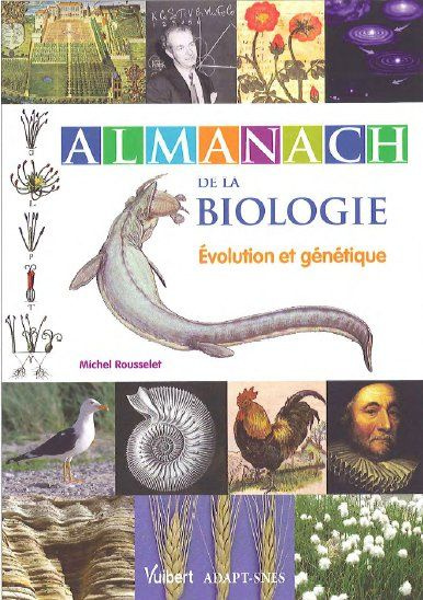 Emprunter Almanach de la biologie. Evolution et génétique livre