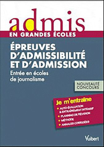 Emprunter Concours entrée en écoles de journalisme admissibilité et admission livre