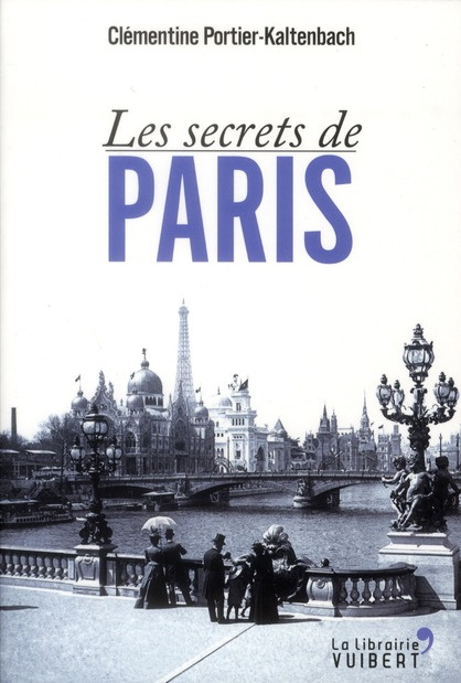 Emprunter Les secrets de Paris livre