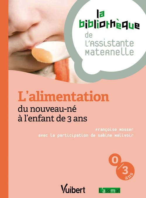 Emprunter L'alimentation du nouveau-né à l'enfant de 3 ans livre