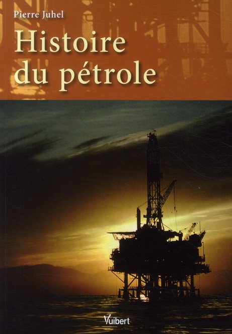 Emprunter Histoire du pétrole livre