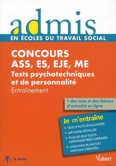 Emprunter Concours ASS, ES, EJE, ME Tests psychotechniques et de personnalité. Entraînement livre