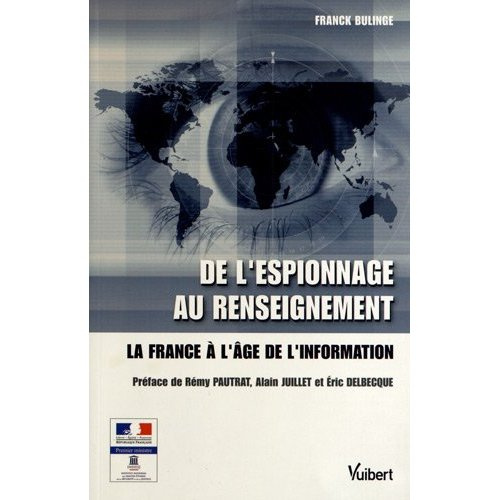 Emprunter De l'espionnage au renseignement. La France à l'âge de l'information livre