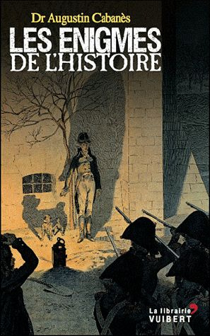 Emprunter Les énigmes de l'histoire livre