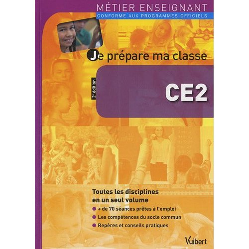 Emprunter Je prépare ma classe CE2 . 2e édition livre