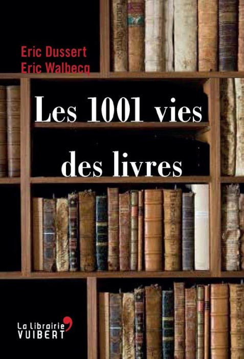 Emprunter Les 1001 vies des livres livre