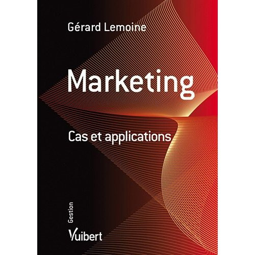 Emprunter Marketing. Cas et applications livre