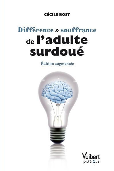 Emprunter Différence et souffrance de l'adulte surdoué livre