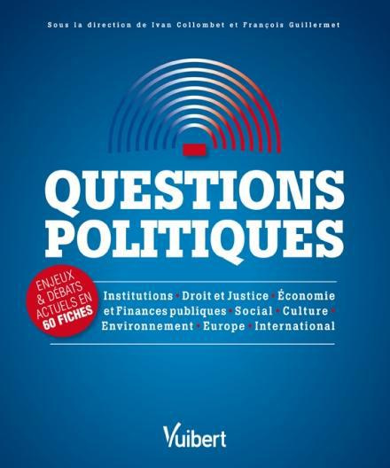 Emprunter Questions politiques. Enjeux & débats actuels en 60 fiches livre