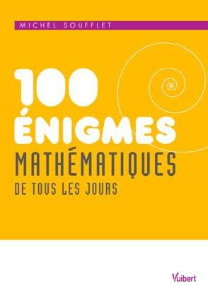Emprunter 100 énigmes mathématiques de tous les jours livre