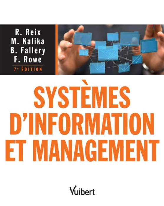Emprunter Systèmes d'information et management. 7e édition livre