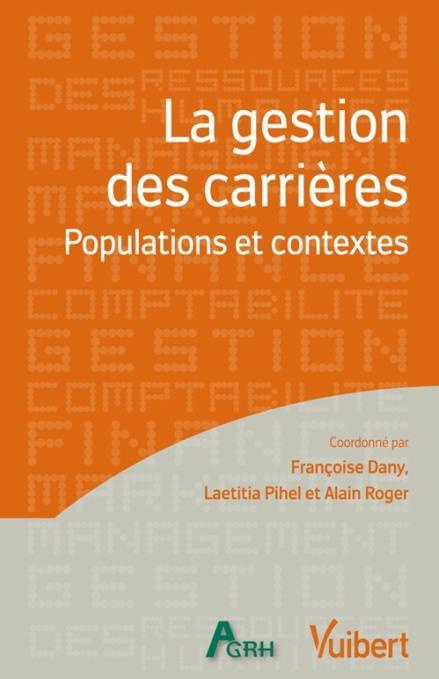 Emprunter La gestion des carrières. Populations et contextes livre