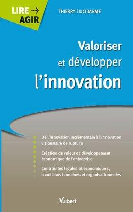 Emprunter Valoriser et développer l'innovation livre