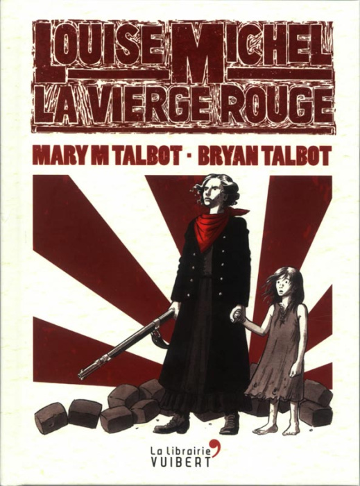 Emprunter Louise Michel, La vierge rouge livre