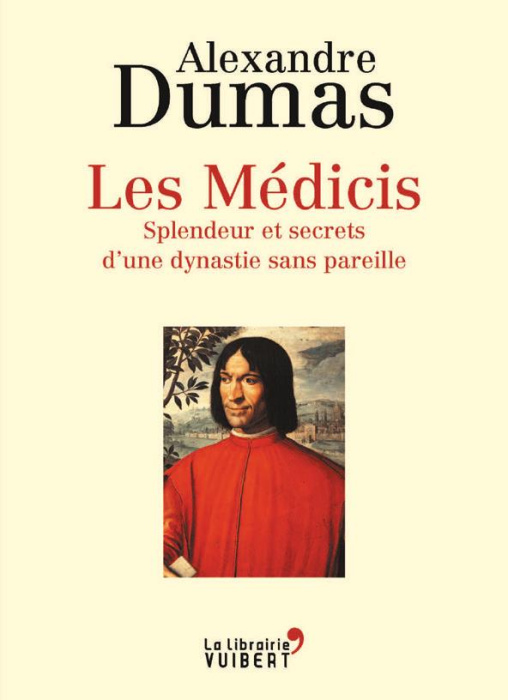 Emprunter Les Médicis. Splendeur et secrets d'une dynastie sans pareille livre