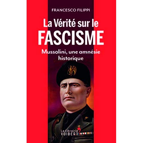 Emprunter Y a-t-il de bons dictateurs ? Mussolini, une amnésie historique livre