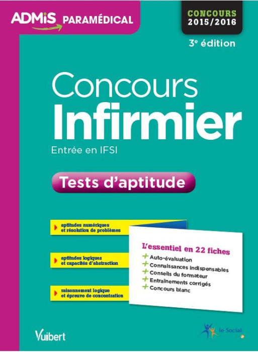 Emprunter Concours infirmier. Tests d'aptitude, concours 2015/2016, 3e édition livre