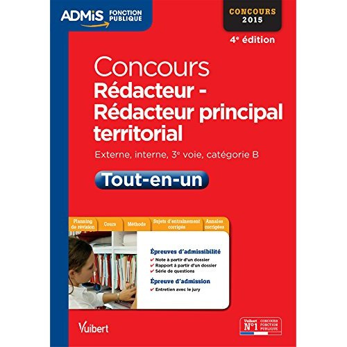 Emprunter Concours Rédacteur et Rédacteur principal territorial Tout-en-un. Externe, interne, 3e voie, catégor livre