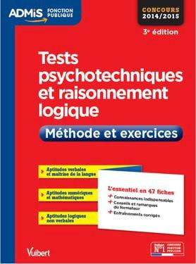 Emprunter 700 tests psychotechniques et de raisonnement logique. Méthode et exercices, 3e édition livre