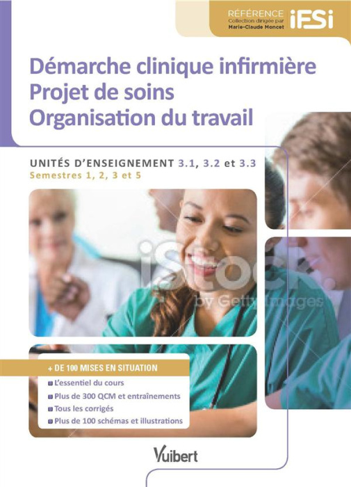 Emprunter Démarche clinique infirmière - Projet de soins - Organisation du travail. Unités d'enseignement 3.1, livre
