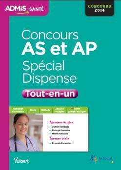 Emprunter Concours AS et AP spécial dispense. Tout-en-un livre