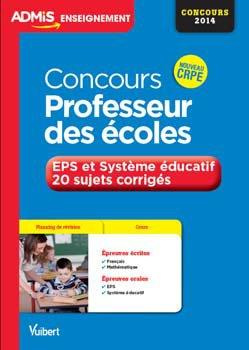 Emprunter Concours professeur des écoles. Entretien à partir d'un dossier EPS et système éducatif livre