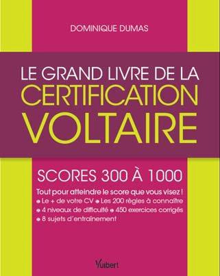Emprunter Le grand livre de l'orthographe. Certificat Voltaire livre