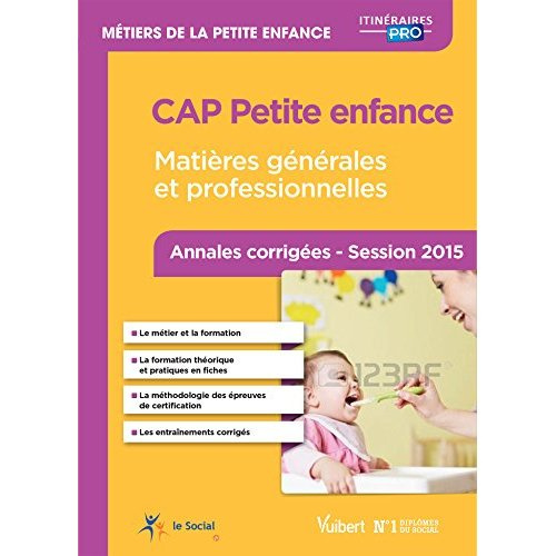 Emprunter CAP Petite enfance. Annales corrigées Session 2015, 7e édition livre