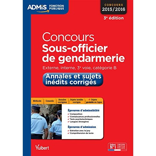 Emprunter Concours sous-officier de gendarmerie. Annales et sujets inédits corrigés, 3e édition livre