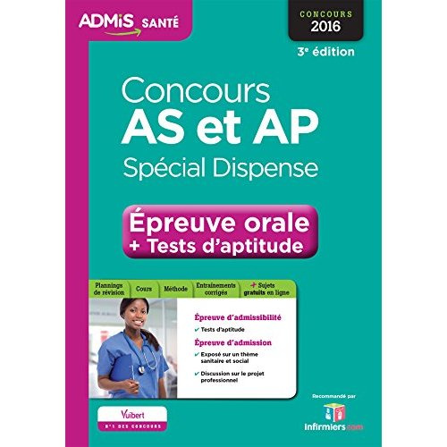 Emprunter Concours AS et AP, spécial dispense. Epreuve orale et tests d'aptitude concours 2016, 3e édition livre